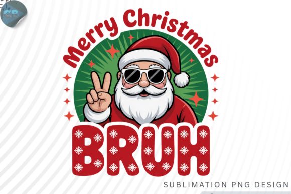 Merry Christmas Bruh Santa PNG: A Modern Festive Design Asset