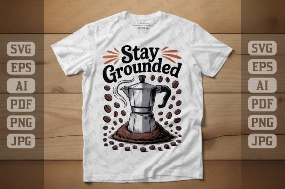 Stay Grounded Coffee Design: Elevate Your Visual Projects